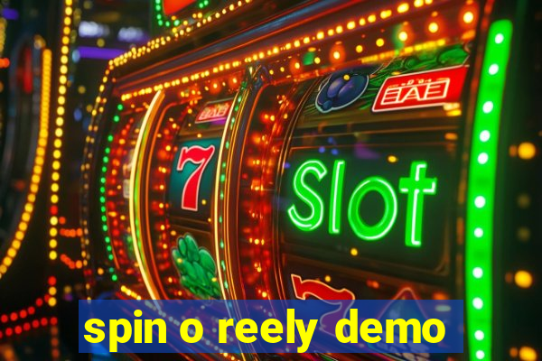 spin o reely demo